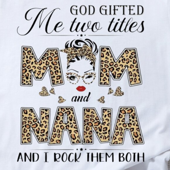 Mom And Nana And I Rock Them Both Shirt, Nana Leopard Graphics Shirt - Picture 3 of 3